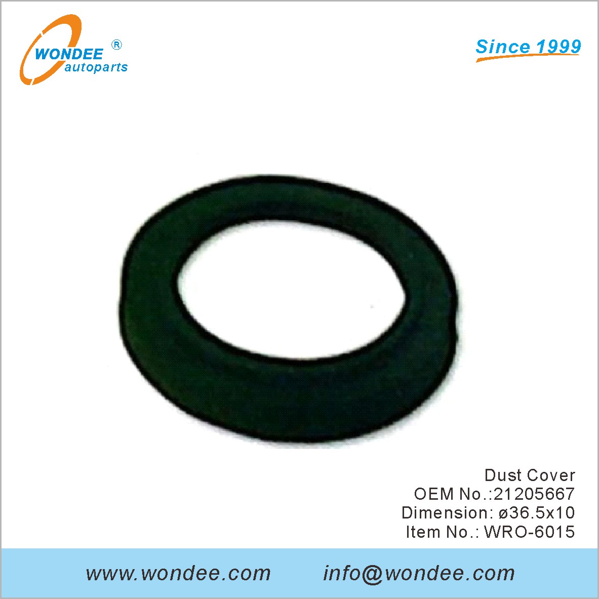 غطاء الغبار OEM 21205667 لـ ROR من Wondee